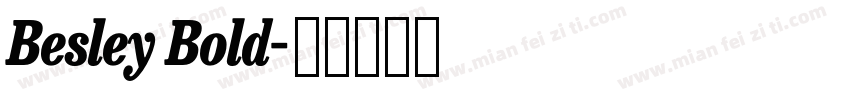 Besley Bold字体转换